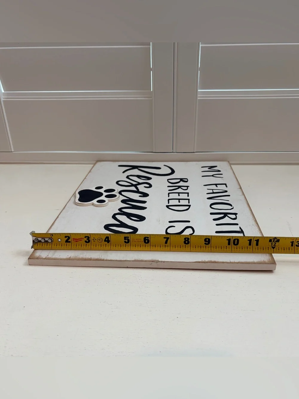 NWOT Hanna’s Handiworks - My Favorite Breed Is Rescued Wooden Sign